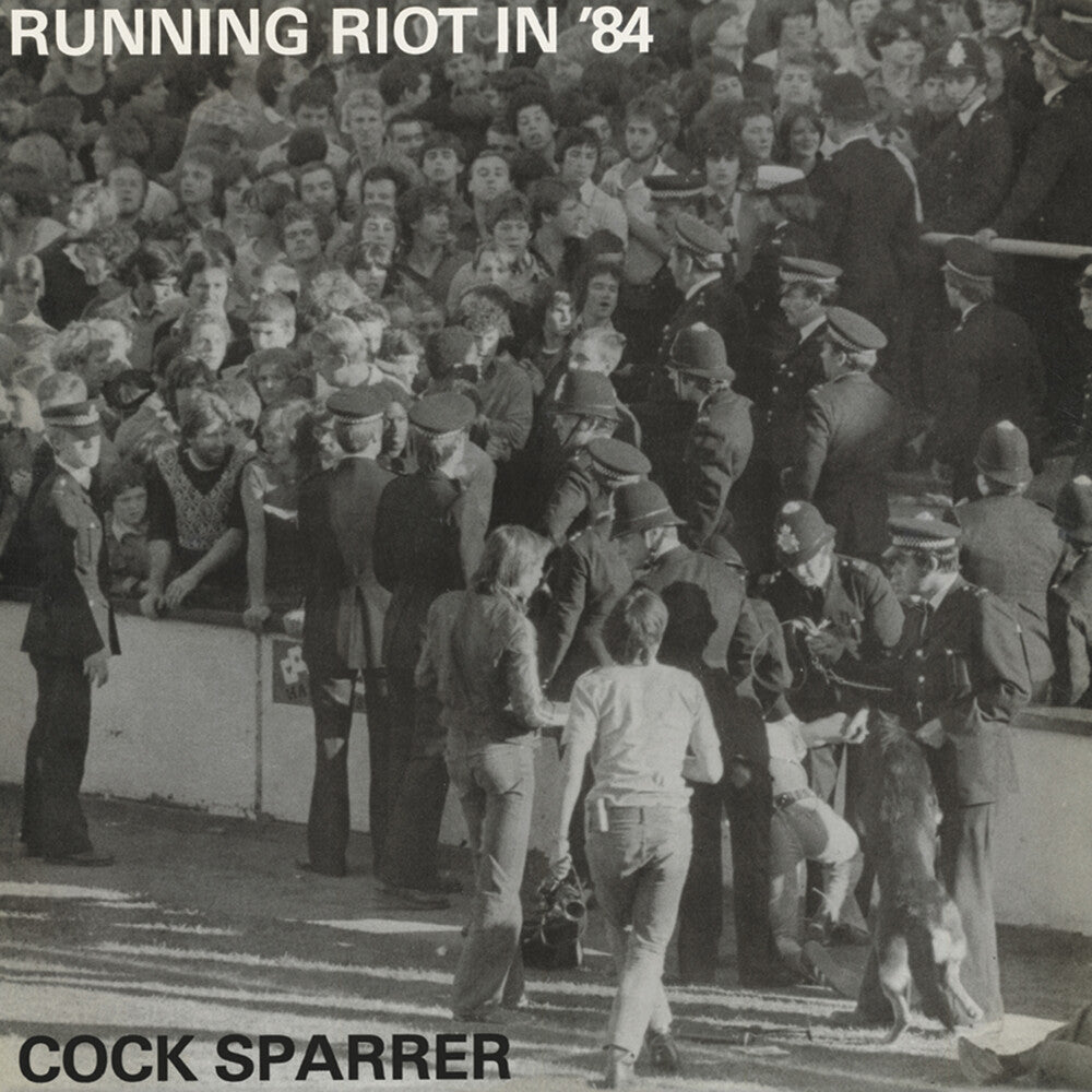 Cock Sparrer- Running Riot In '84 { VINYL LP }