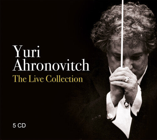 Yuri Ahronovitch: The Live Collection - Record