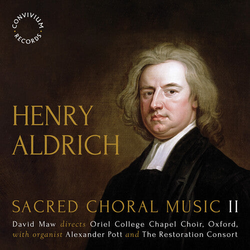 The Restoration Consort: Aldrich: Sacred Choral Music II - Record