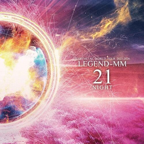 Babymetal- Babymetal World Tour 2023-2024 Legend - MM '21 Night' { VINYL LP }
