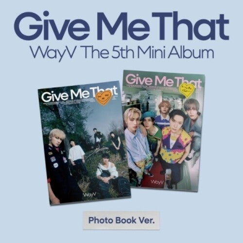 Wayv: Give Me That - Photobook Version - Random Cover - incl. Photobook, Lyric Paper + Photocard - CD