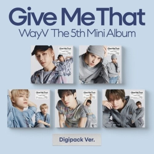 Wayv: Give Me Tha - Digipack Version - Random Cover - incl. Booklet + Photocard - CD