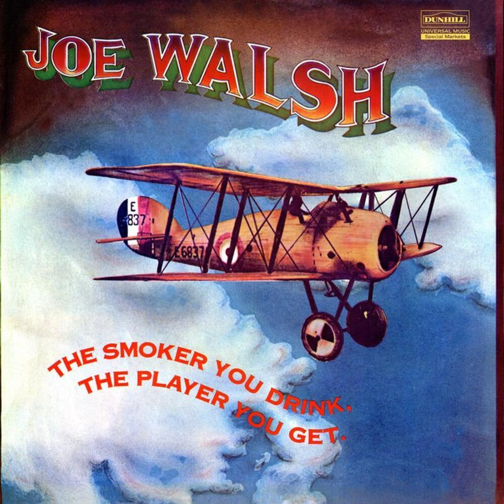 Joe Walsh- The Smoker You Drink, The Player You Get (Gate) { VINYL LP }