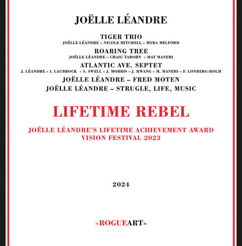 Joelle Leandre: Lifetime Rebel: Joelle Leandre's Lifetime Achievement Awards, Vision Festival 2023 - CD
