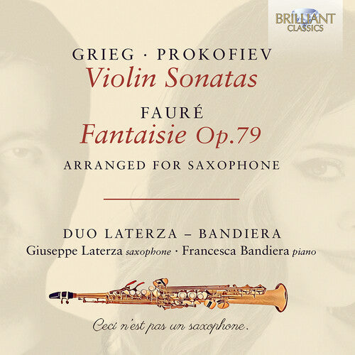 Giuseppe Laterza: Grieg & Prokofiev: Violin Sonatas; Faure: Fantaisie Op.79, arranged for Saxophone - Record