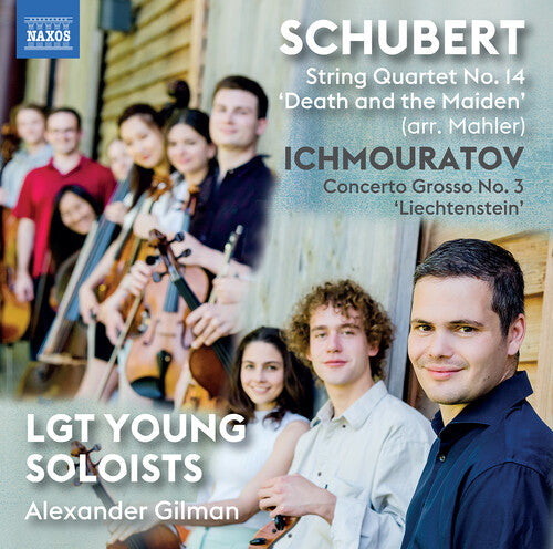 Lgt Young Soloists: Schubert & Ichmouratov: Works for Strings - Record