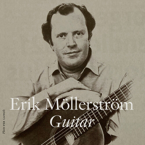 Erik Mollerstrom: Erik Mollerstrom, Guitar - Record