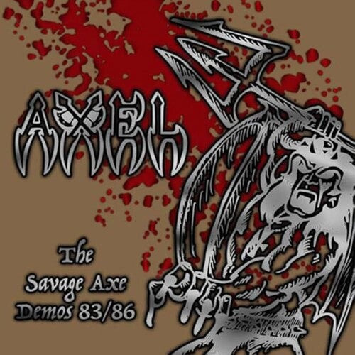 Axel: The Savage Axe Demos 83/86 - CD