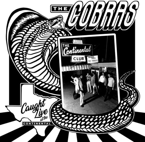 The Cobras: Caught Live At The Continental Club - Record