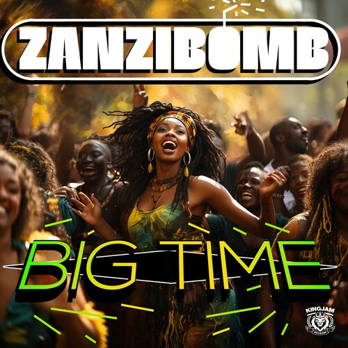 Zanzibomb: Big Time - Record