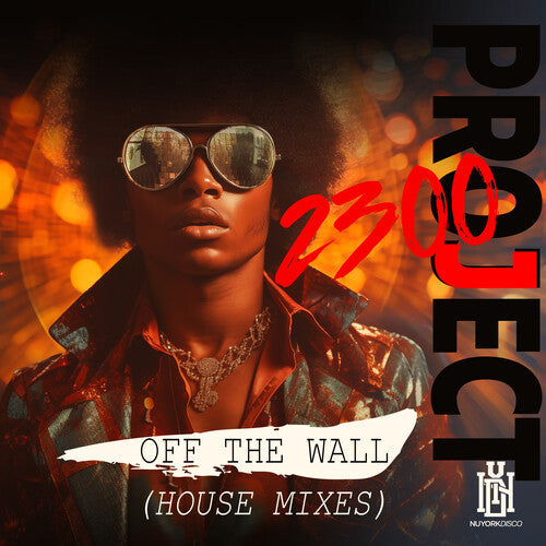 Project 2300: Off The Wall (House Mixes) - Record