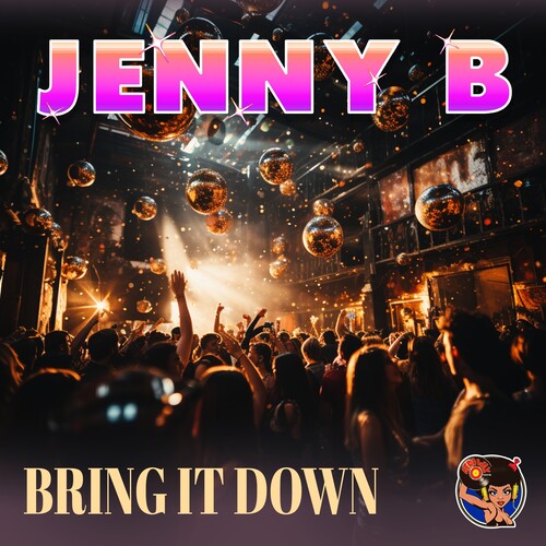 Jenny B: Bring It Down - Record