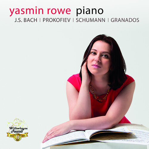 Yasmin Rowe: Yasmin Rowe Plays J.S. Bach, Prokofiev Schumann - Record