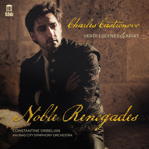 Kaunas City Symphony Orchestra: Verdi: Scenes & Arias - Noble Renegades - Record