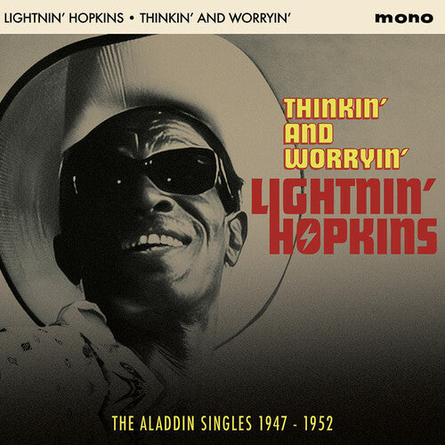 Lightnin Hopkins: Thinkin' & Worryin': The Aladdin Singles 1947-1952 - Record