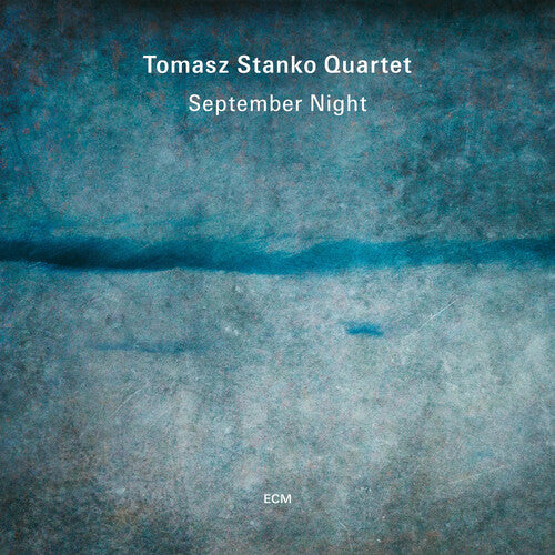 Tomasz Stanko Quartet: September Night - Record
