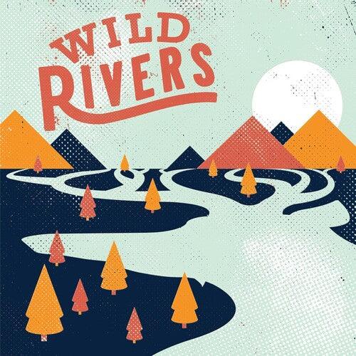Wild Rivers- Wild Rivers { VINYL LP }