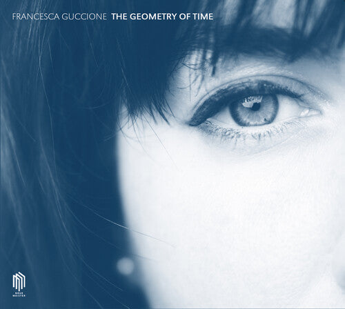 Francesca Guccione: Guccione: The Geometry of Time - Record