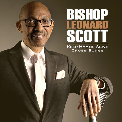 Leonard Scott: Keep Hymns Alive Cross Songs - Record