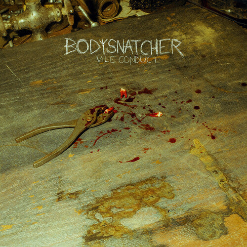 Bodysnatcher: Vile Conduct - CD