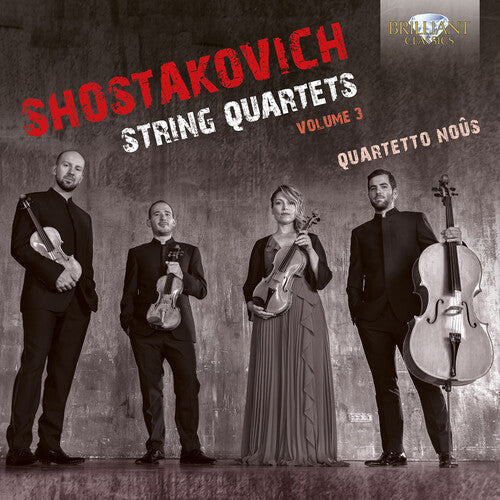 Quartetto Nous: Shostakovich: String Quartets, Vol. 3 - Record