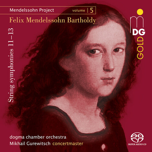 Mikhail Gurewitsch: Mendelssohn Project, Vol. 5 - SUPER-AUDIO CD
