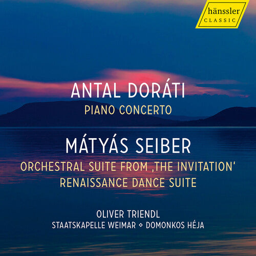 Staatskapelle Weimar: Dorati: Piano Concerto; Seiber: Orchestral Suite from "The Invitation"; Renaissance Dance Suite - Record