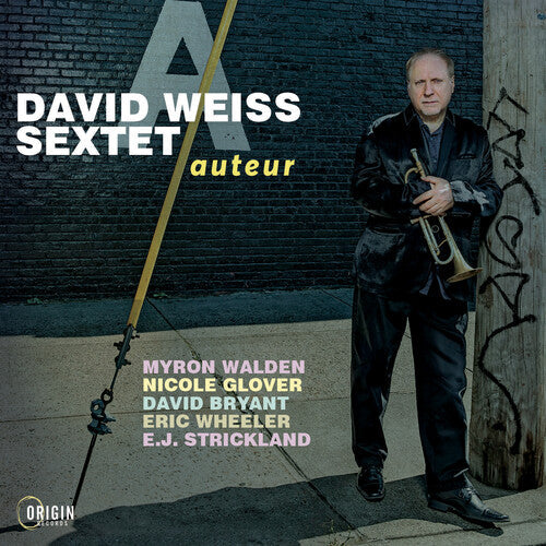 David Weiss Sextet: Auteur - CD