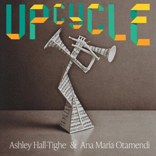 Ashley Hall-Tighe: Upcycle - Record