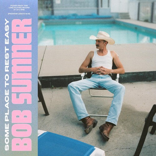 Bob Sumner: Some Place To Rest Easy - Record