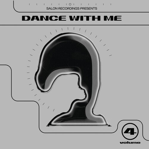 Salon Recordings: Dance With Me Vol. 4 - Record