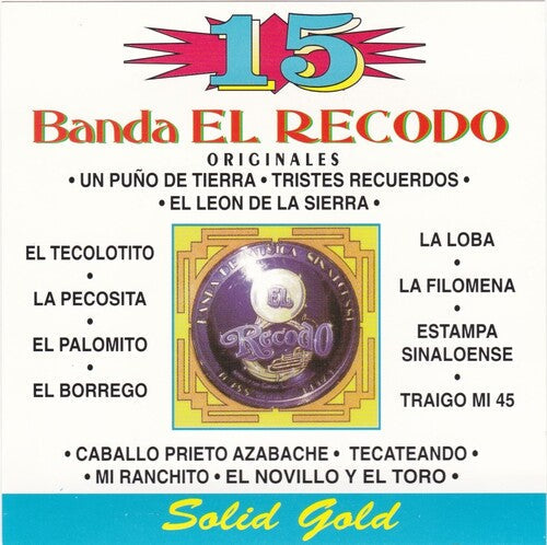 Banda El Recodo: 15 Grandes Exitos - CD