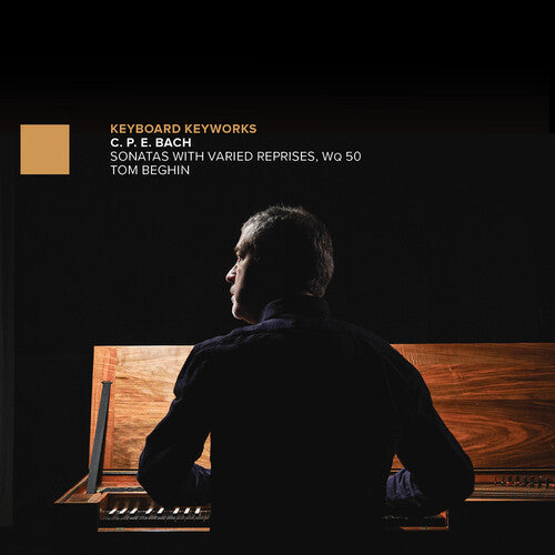 Tom Beghin: C.P.E. Bach: Sonatas with Varied Reprises, Wq 50 - Record