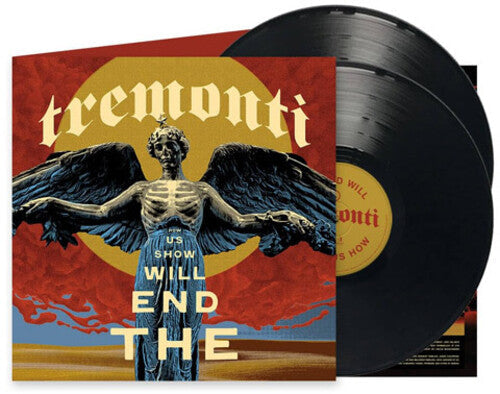 Tremonti: End Will Show Us How - VINYL