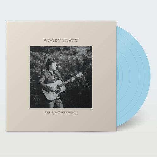 Woody Platt- Far Away with You - Blue { VINYL LP }