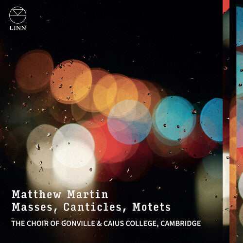 The Choir of Gonville & Caius College, Cambridge: Martin: Masses, Canticles & Motets - Record