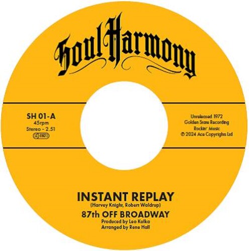 87th Off Broadway / Sanders, Larry: Instant Replay / I'm In Love - 7-INCH SINGLE