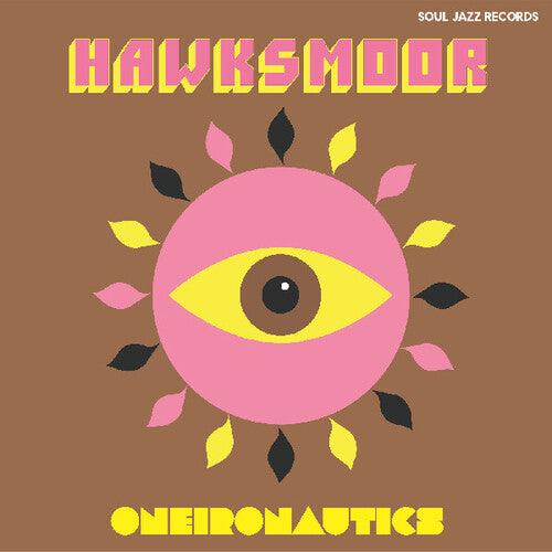 Hawksmoor- Oneironautics { VINYL LP }