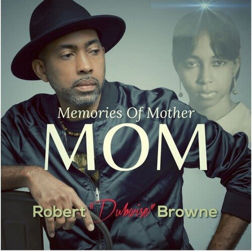 Robert Dubwise Browne: Memories Of Mother - CD