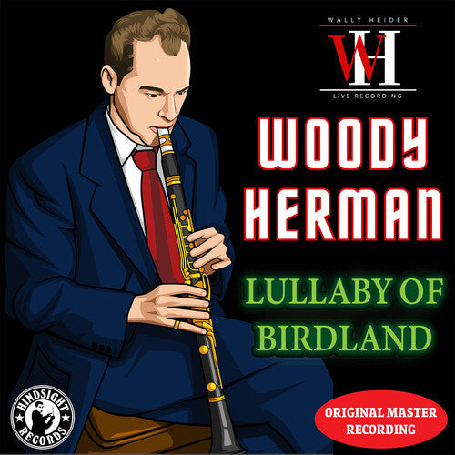 Woody Herman: Lullaby of Birdland - The Wally Heider Recordings - CD