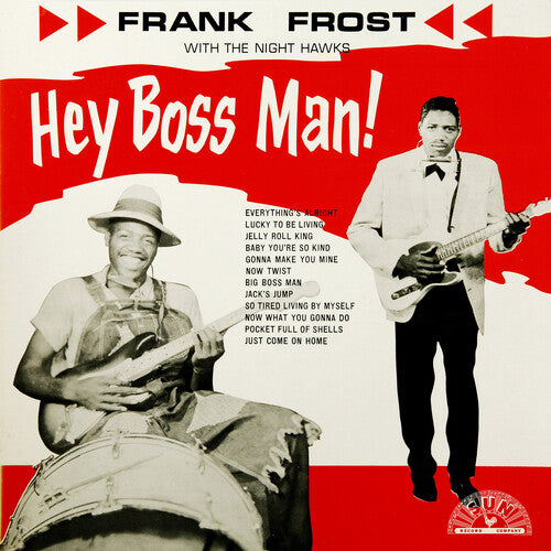 Frank Frost: Hey Boss Man! - Record