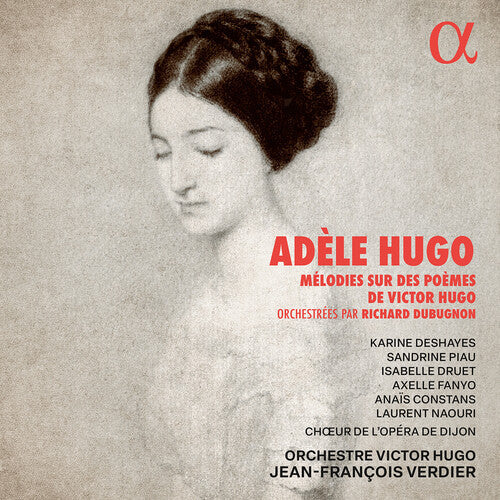 Sandrine Piau: Hugo: Melodies sur des poemes de Victor Hugo - Record