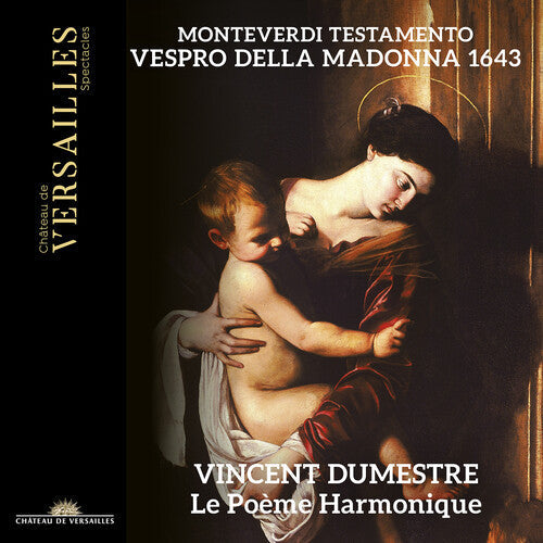 Vincent Dumestre: Monteverdi: Testamento - Vespro della Madonna 1643 - Record
