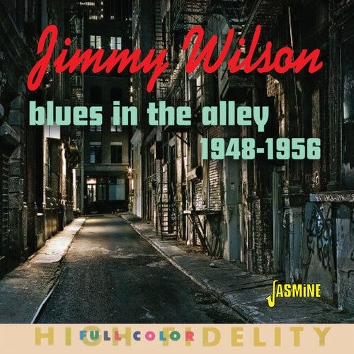 Jimmy Wilson: Blues In The Alley: Selected Singles 1948-1956 - Record
