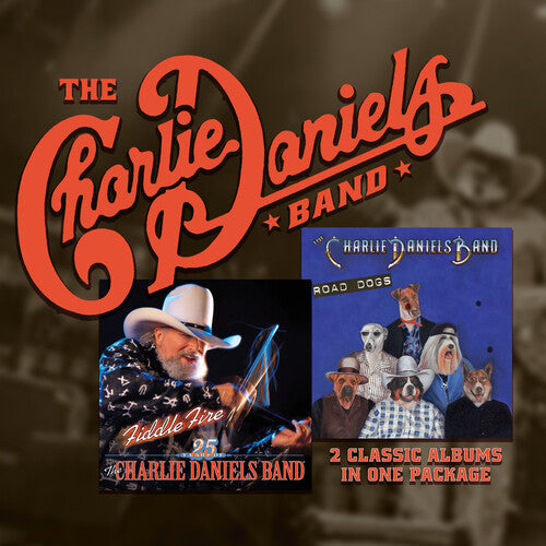 Charlie Daniels: Fiddle Fire And Road Dogs - Record