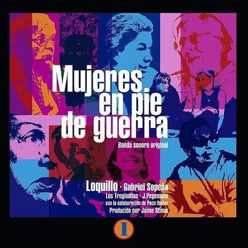 Loquillo- Mujeres En Pie De Guerra