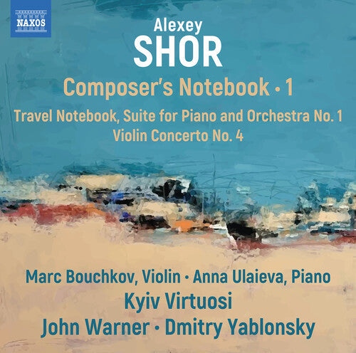 Marc Bouchkov: Shor: Composer’s Notebook, Vol. 1 - Record