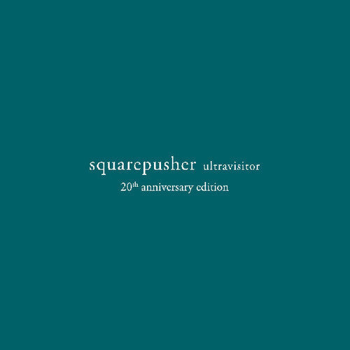 Squarepusher: Ultravisitor - Record