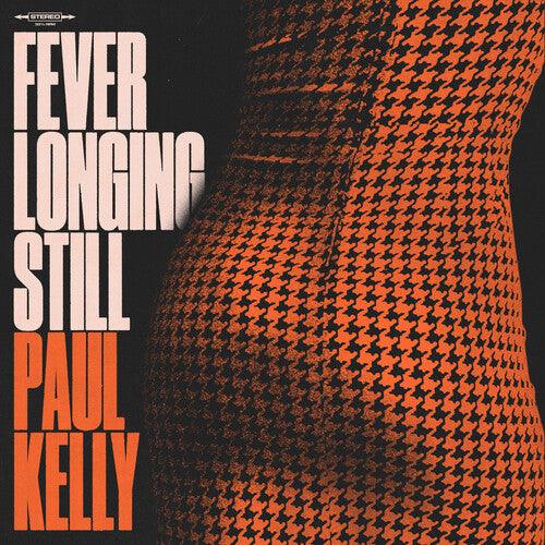 Paul Kelly- Fever Longing Still { VINYL LP }
