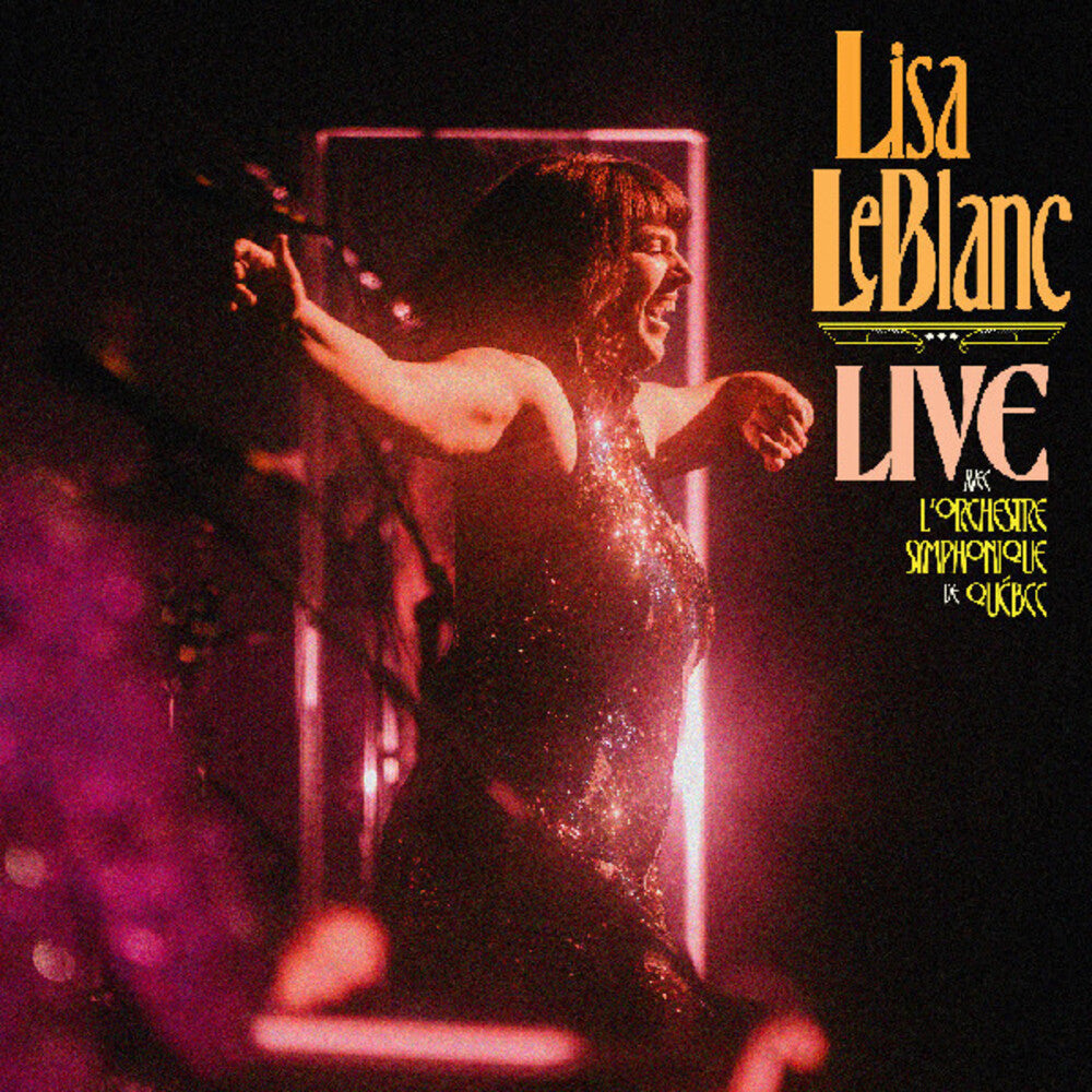 Leblanc, Lisa- Live Avec L'Orchestre Symphonique De Quebec { VINYL LP }